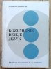 Andrzej Bronk Rozumienie, dzieje, język. Filozoficzna hermeneutyka H.G. Gadamera